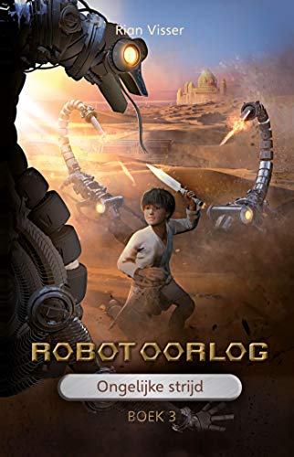 Ongelijke strijd (Robotoorlog #3)