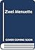 Zwei Menuette