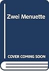 Zwei Menuette
