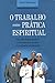 O Trabalho Como Pratica Esp...