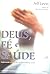 Deus, Fé e Saúde: Explorand...