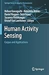 Human Activity Sensing: Corpus and Applications (Springer Series in Adaptive Environments)