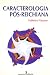 Caracterologia Pós-Reichiana
