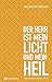 Der Herr ist mein Licht und mein Heil: Tägliche Andachten