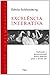 Excelência Interativa (Em Portuguese do Brasil)
