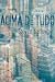 Acima de Tudo by Steven Galloway