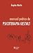 Manual Pratico de Psicoterapia Gestalt