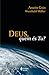 Deus, Quem És Tu?