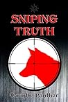 Sniping Truth