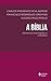 A Biblia - Elementos historiograficos e literarios by Isidoro Mazzarolo
