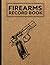 Firearms Record Book: Perso...