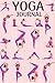 Yoga Journal: Yoga Practice...