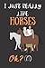 I Just Really Like HORSES Best birthday Gift For People by Harley Hunter
