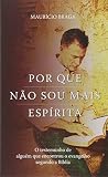 Por Que Nao Sou M...
