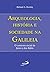 Arqueologia, História E Sociedade Na Galiléia