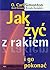 Jak zyc z rakiem i go pokonac