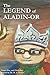 The Legend of Aladin-Or