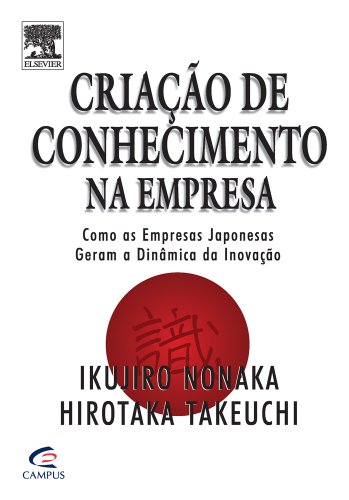 Criacao de Conhecimento na Empresa (Paperback)