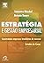 Estratégia e Implantação do...