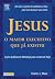 Jesus, O Maior Executivo Qu...