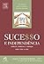 Sucesso E Independencia