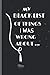 My black List Of Things I Was Wrong About ...  by NT Publishing
