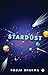 Stardust