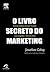Livro Secreto do Marketing