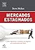 Mercados Estagnados by Steve McKee