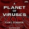 A Planet of Virus...