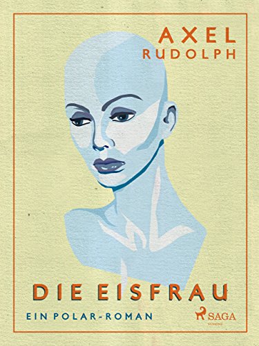 Die Eisfrau (German Edition)