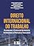 Direito Internacional do Tr...