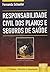 Responsabilidade Civil dos Planos e Seguros de Saude by Fernanda Schaefer