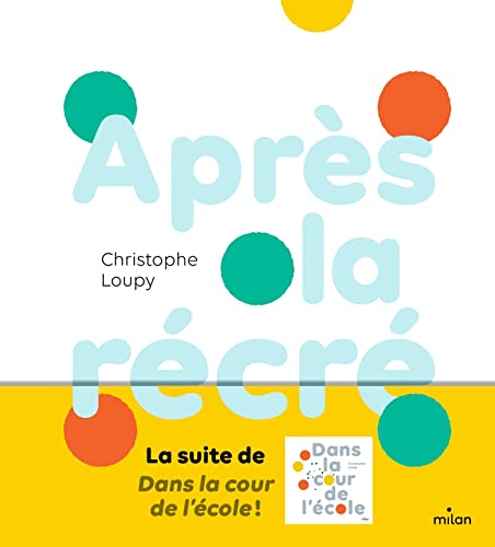 Après la récré (Hardcover)