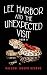 Lee Harbor and the Unexpected Visit
