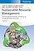 Sustainable Resource Management: Technologies for Recovery and Reuse of Energy and Waste Materials