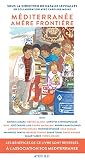 Méditerranée, amère frontière (French Edition)