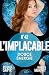 Douce énergie: L'Implacable, T42 (French Edition)