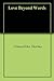 Love Beyond Words by Himanshika Sharma