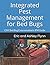 Integrated Pest Management for Bed Bugs by Eric Flynn