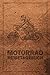 Motorrad Reisetagebuch: Log...