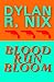 Blood Run Bloom