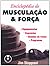 Enciclopédia de Musculação ...