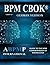 BPM CBOK Version 4.0 by Tony Benedict