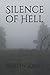 Silence of Hell by Austin Jones