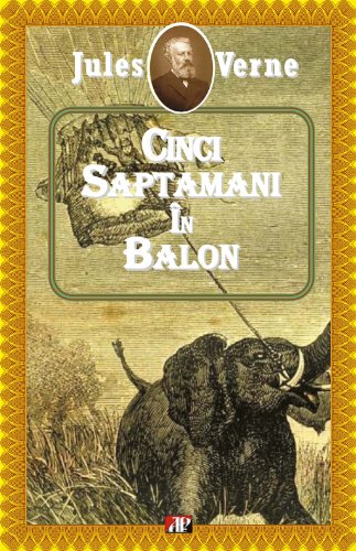 Cinci saptamani in balon