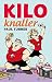 Kiloknaller (Dutch Edition)