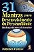 31 Mantras para Desenvolvimento da Personalidade by Abhishek Thakore