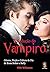A Seducao do Vampiro by Milly Williamson