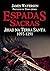 Espadas Sacras. Jihad Na Terra Santa by Waterson